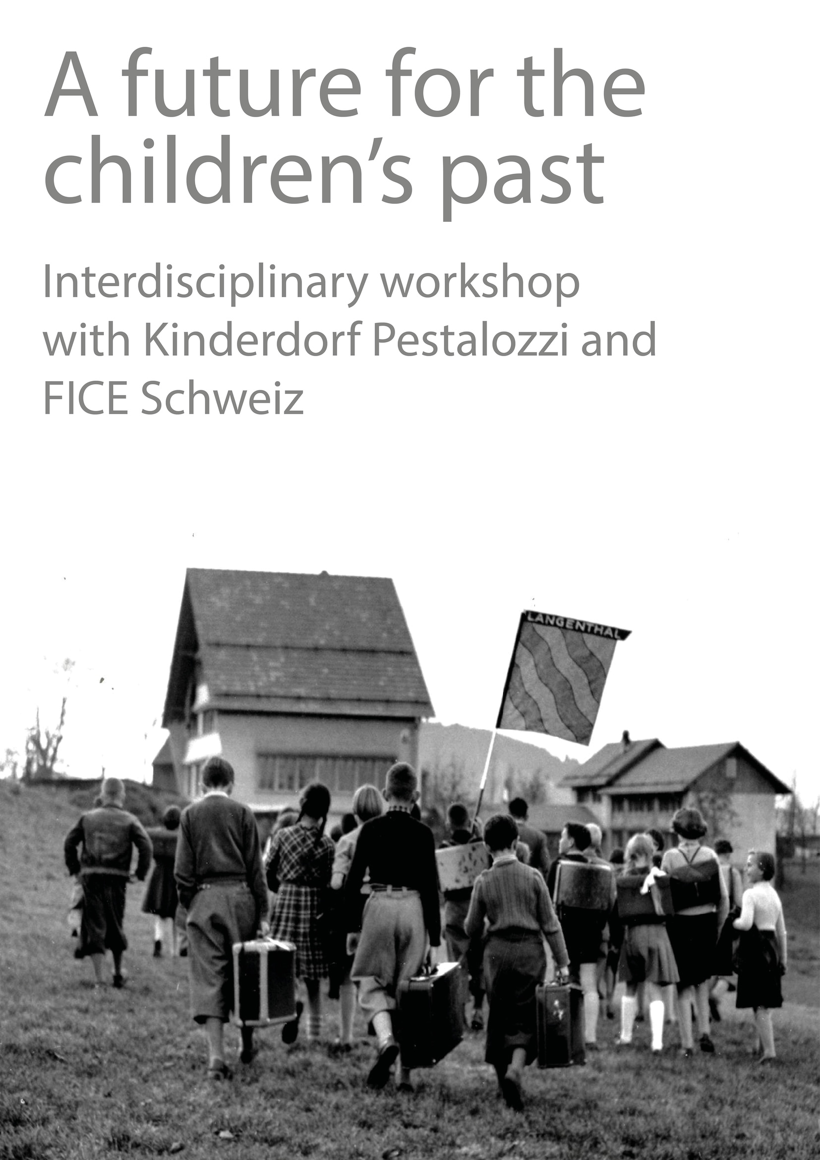 Interdisciplinary workshop with Kinderdorf Pestalozzi and FICE Schweiz